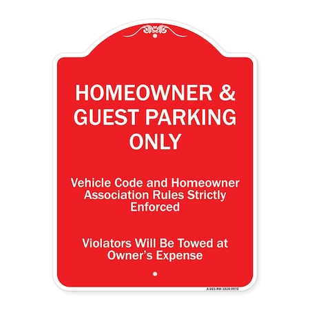 Signmission Homeowner & Guest Parking Only Heavy-Gauge Aluminum Architectural Sign, 24" x 18", RW-1824-9970 A-DES-RW-1824-9970